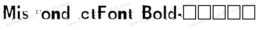 MisConductFont Bold字体转换